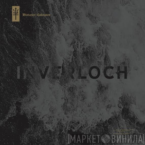 Inverloch  - Distance | Collapsed