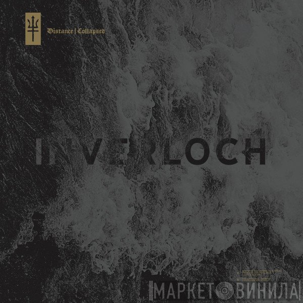 Inverloch  - Distance | Collapsed