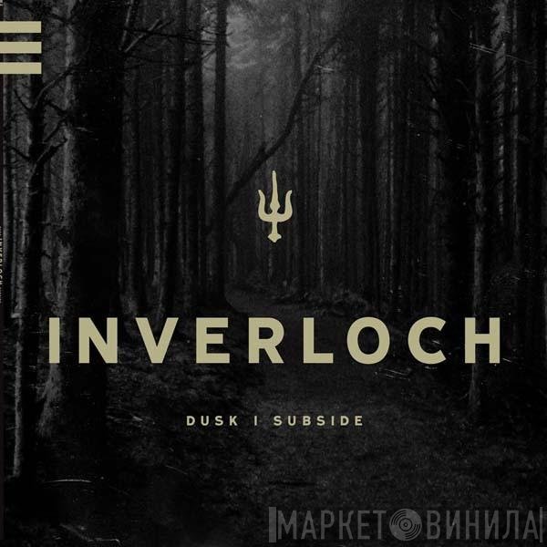 Inverloch  - Dusk | Subside