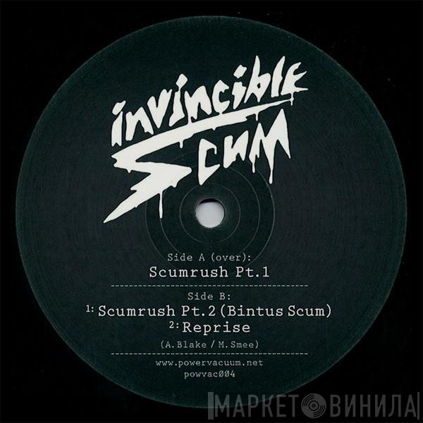 Invincible Scum - Scumrush Pt. 1
