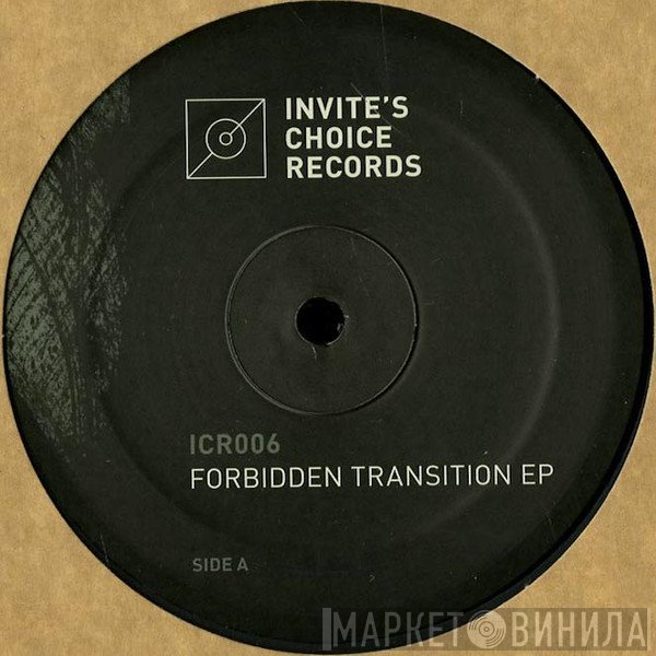 Invite  - Forbidden Transition EP