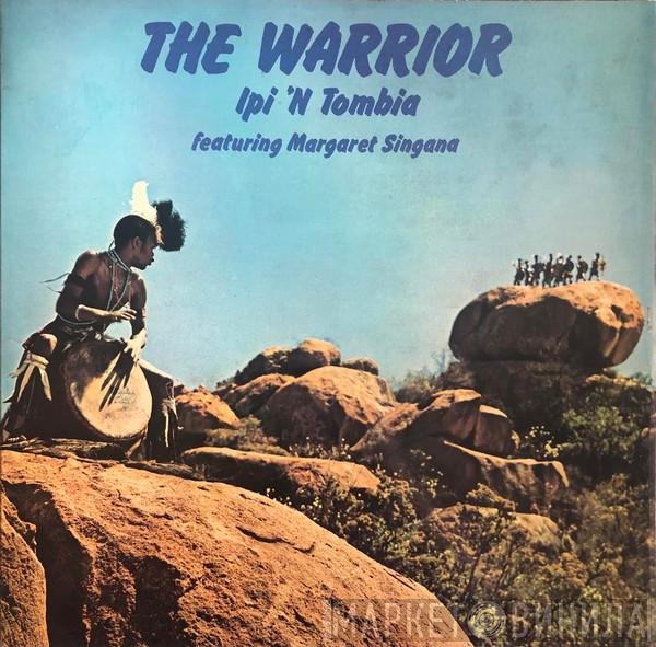 Ipi-Tombi, Margaret Singana - The Warrior