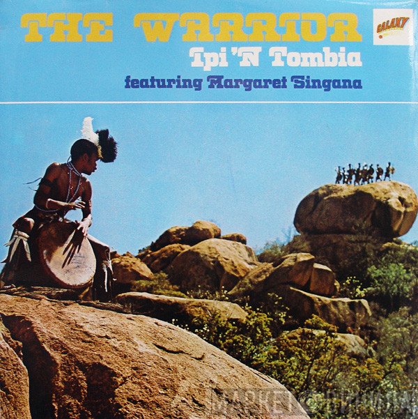 Ipi-Tombi, Margaret Singana - The Warrior