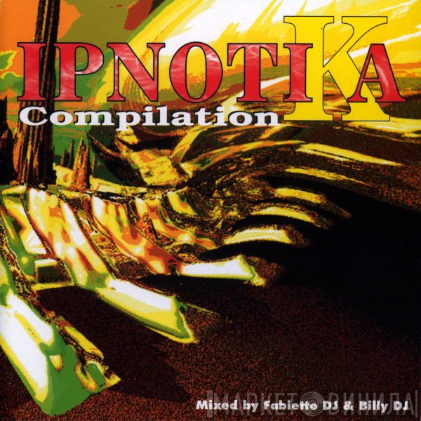  - Ipnotika Compilation