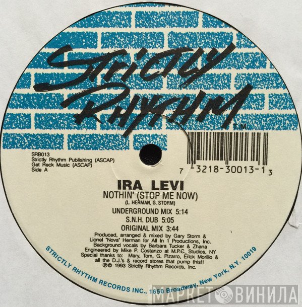 Ira Levi - Nothin' (Stop Me Now)
