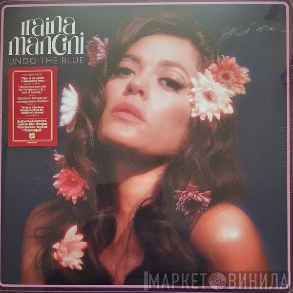 Iraina Mancini - Undo The Blue