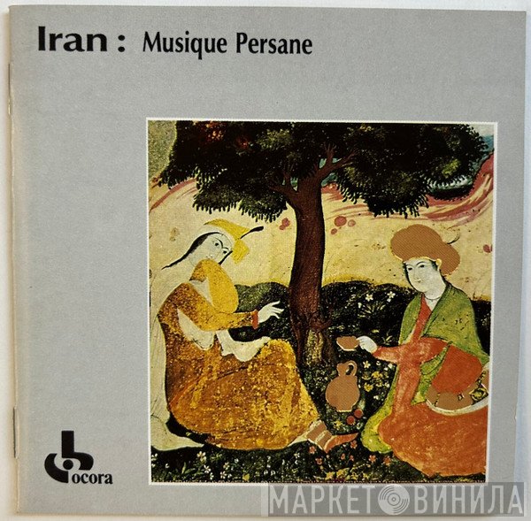  - Iran: Musique Persane