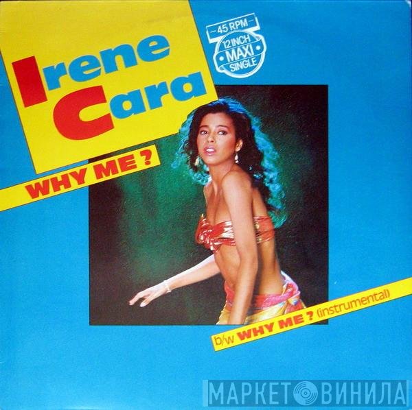 Irene Cara  - Why Me?