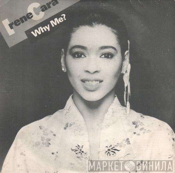 Irene Cara  - Why Me?