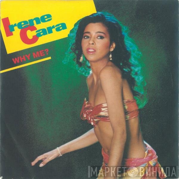 Irene Cara  - Why Me?