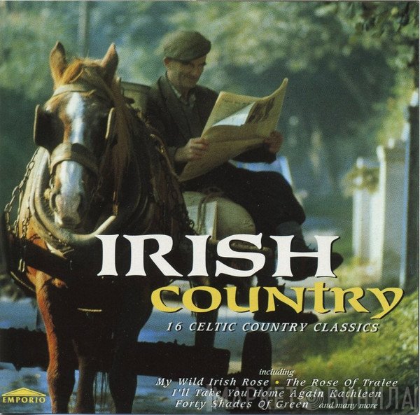  - Irish Country (16 Celtic Country Classics)