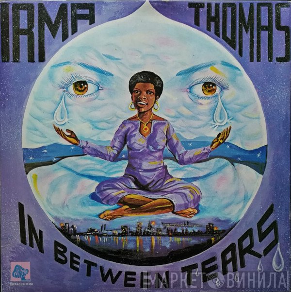 Irma Thomas - In Between Tears