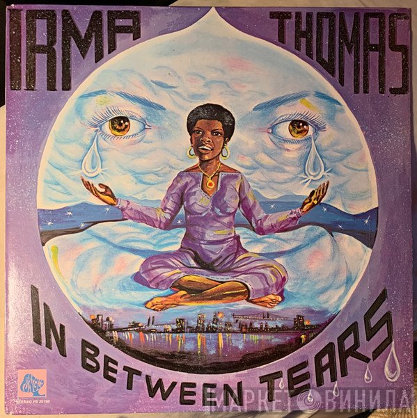 Irma Thomas  - In Between Tears