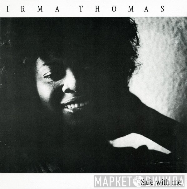 Irma Thomas - Safe With Me