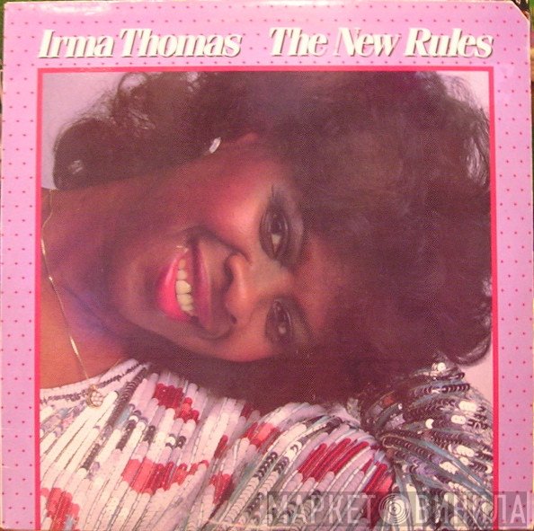 Irma Thomas  - The New Rules