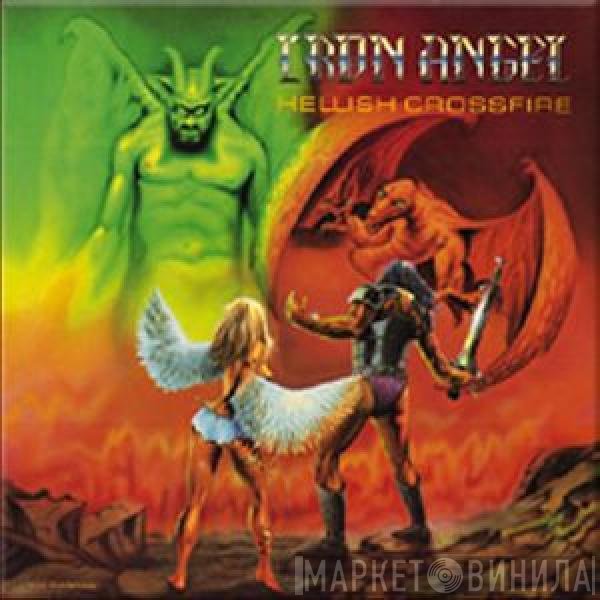 Iron Angel - Hellish Crossfire
