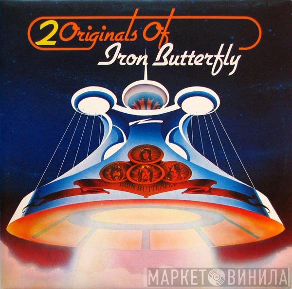Iron Butterfly - 2 Originals Of Iron Butterfly