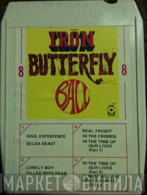 Iron Butterfly  - Ball