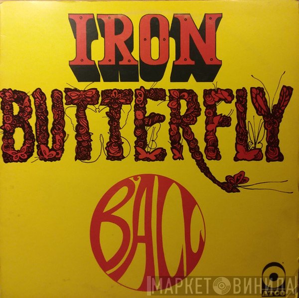 Iron Butterfly - Ball