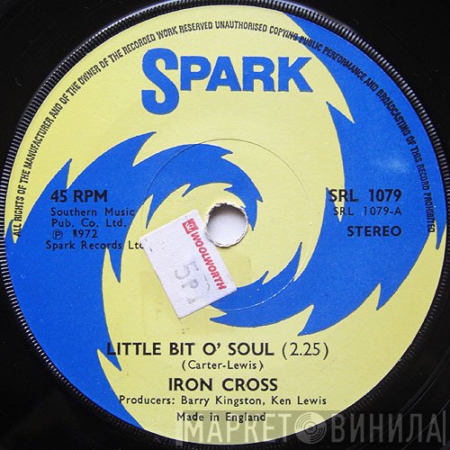 Iron Cross  - Little Bit O' Soul