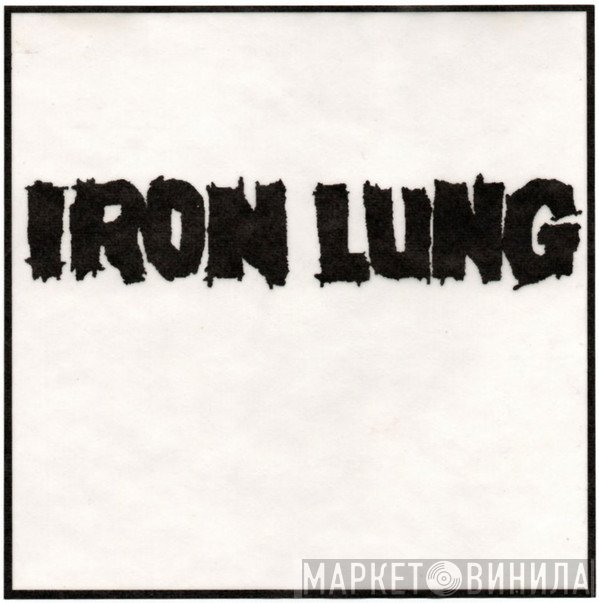 Iron Lung  - Cold Storage
