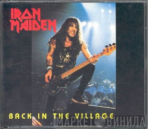 Iron Maiden  - Back In The Village