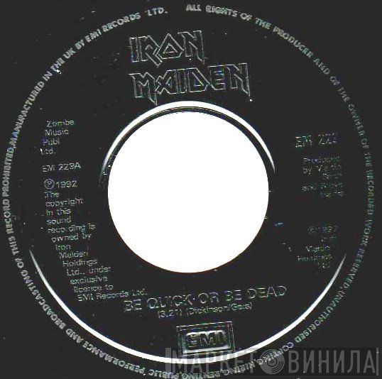 Iron Maiden  - Be Quick Or Be Dead