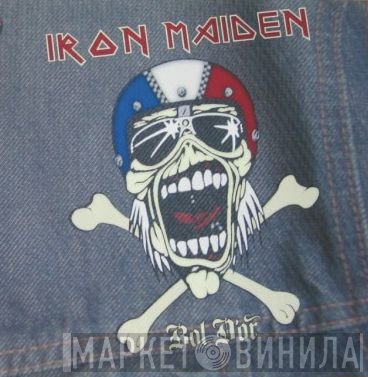 Iron Maiden  - Bol D'Or
