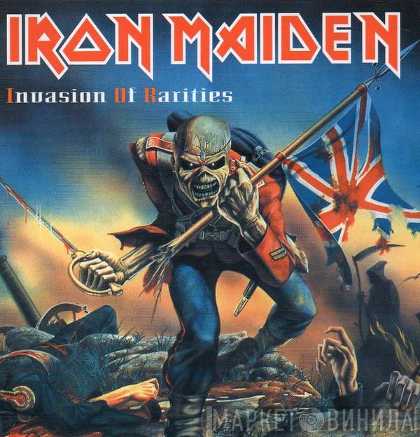 Iron Maiden  - Invasion Of Rarities