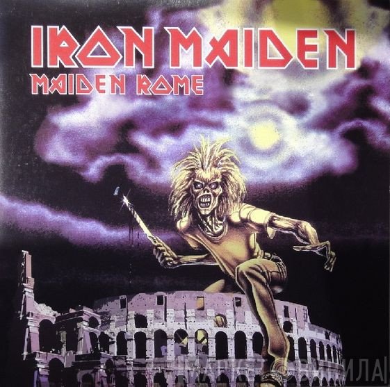 Iron Maiden  - Maiden Rome