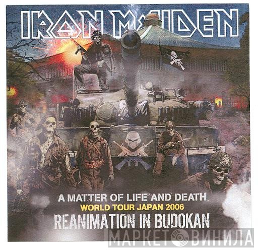 Iron Maiden  - Reanimation In Budokan