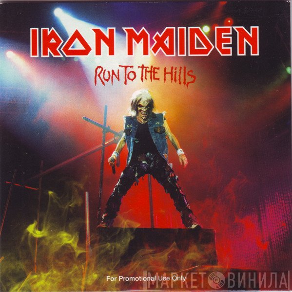 Iron Maiden  - Run To The Hills