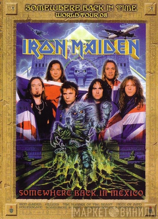 Iron Maiden  - Somewhere Back In Mexico