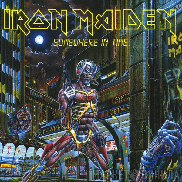 Iron Maiden  - Somewhere In Time