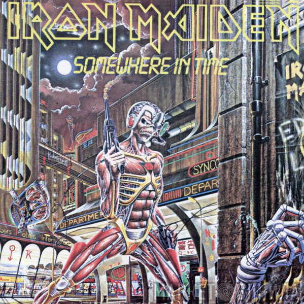 Iron Maiden  - Somewhere In Time