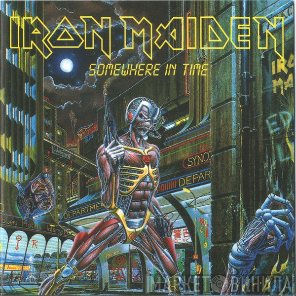 Iron Maiden  - Somewhere In Time