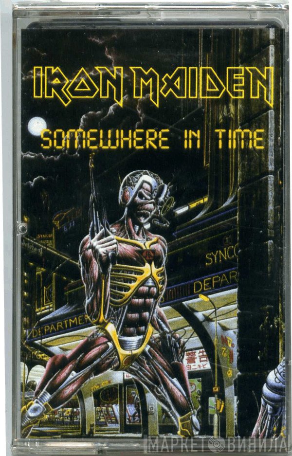 Iron Maiden  - Somewhere In Time