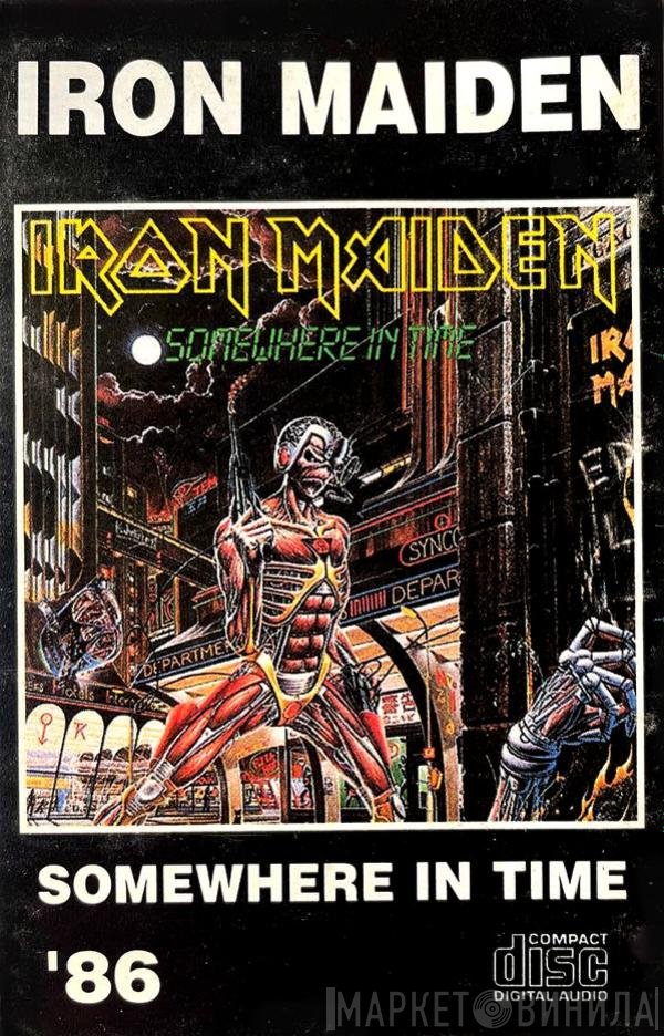 Iron Maiden  - Somewhere In Time