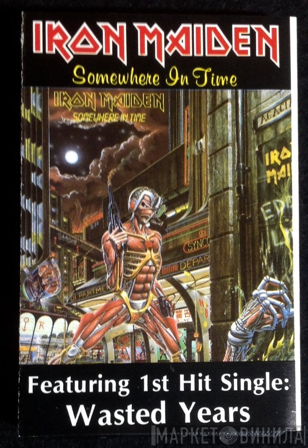 Iron Maiden  - Somewhere In Time