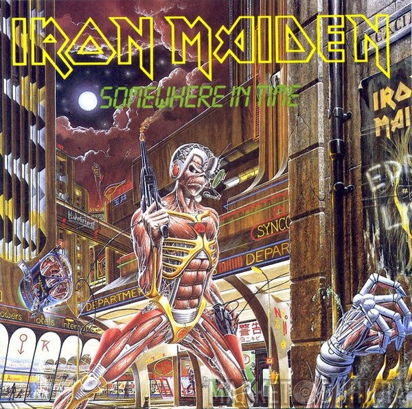 Iron Maiden  - Somewhere In Time