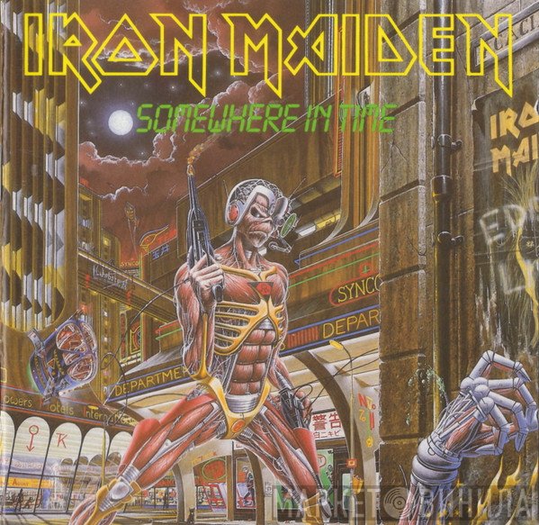 Iron Maiden  - Somewhere In Time