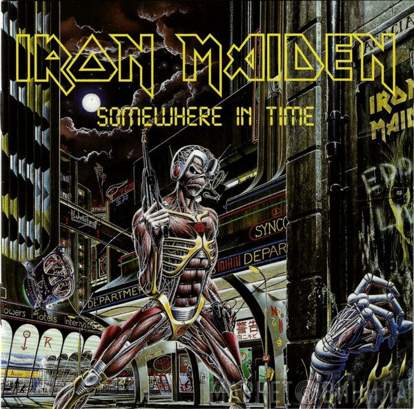 Iron Maiden  - Somewhere In Time