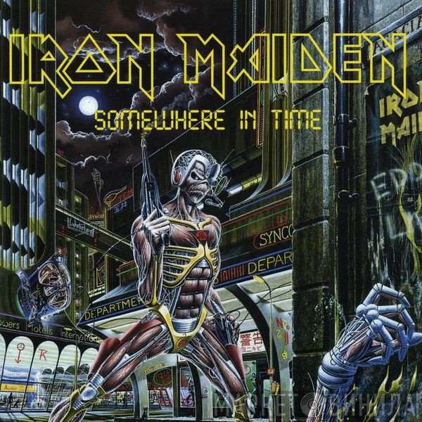 Iron Maiden  - Somewhere In Time
