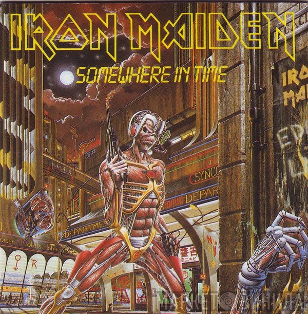 Iron Maiden  - Somewhere In Time