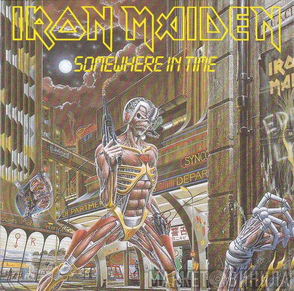 Iron Maiden  - Somewhere In Time