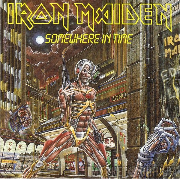 Iron Maiden  - Somewhere In Time