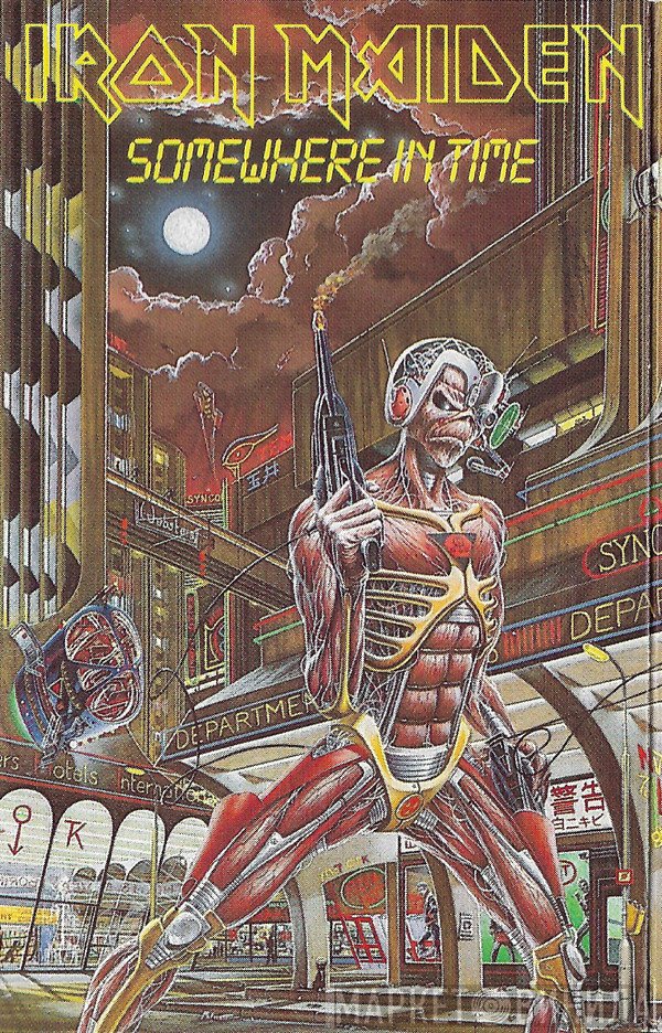 Iron Maiden  - Somewhere In Time
