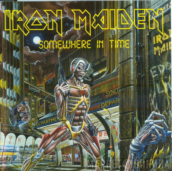 Iron Maiden  - Somewhere In Time