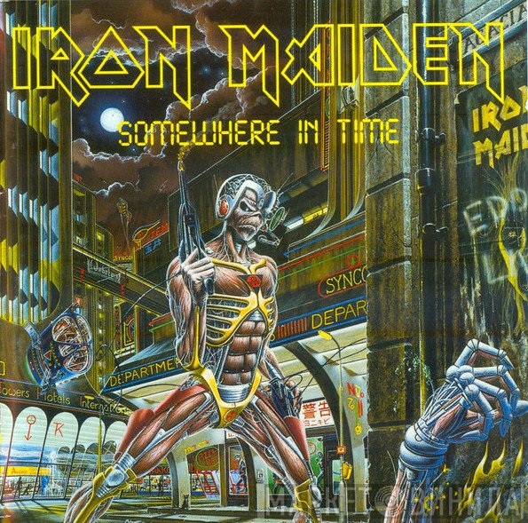 Iron Maiden  - Somewhere In Time