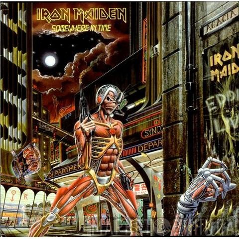 Iron Maiden  - Somewhere In Time